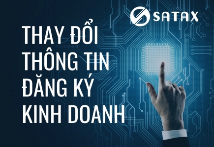 Thay đổi tên, địa chỉ, ngành nghề, người đại diện pháp luật, cổ đông, tăng giảm vốn điều lệ